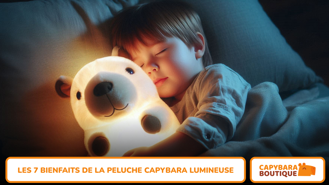 Les 7 bienfaits de la Peluche Capybara Lumineuse